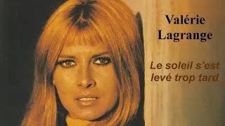 Miniature : Valérie Lagrange Le soleil s'est levé trop tard