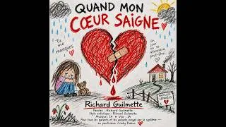 Miniature : Quand mon cœur saigne