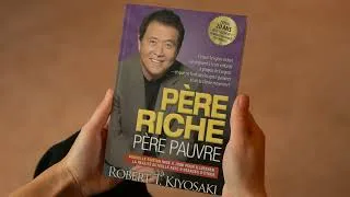 Miniature : Père Riche Père Pauvre de Robert Kiyosaki | Ce qu'il faut retenir