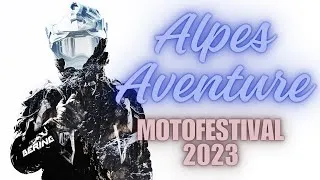 Miniature : Alpes Aventure Motofestival 2023 (short video)