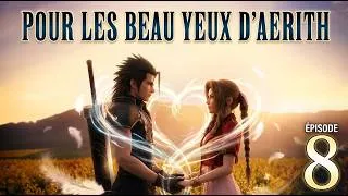 Miniature : Pour les Beaux Yeux d'Aerith - Crisis Core Final Fantasy VII Episode 8