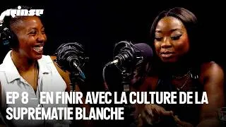 Miniature : AMANDINE GAY - VIVRE, LIBRE Ep 8 – En finir avec la culture de la suprématie blanche | Rinse France