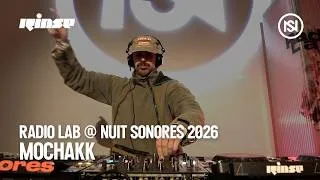 Miniature : Mochakk @ Nuits sonores 2026 (DJ set) | Rinse France