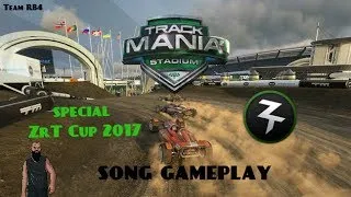 Miniature : Trackmania st2 | SONG GAMEPLAY | special ZRT Cup 2017 !