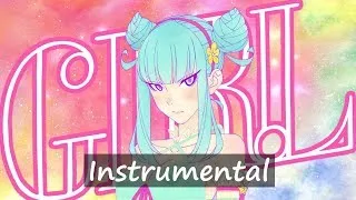 Miniature : GIRL.  Feat Daoko / Teddyloid (Instrumental) - Official Video (1440p)