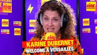 Miniature : Welcome à Versailles -  La Drôle de Minute de Karine Dubernet