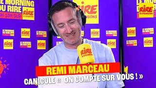 Miniature : Canicule "  On compte sur vous ! " marceau Refait l'Info