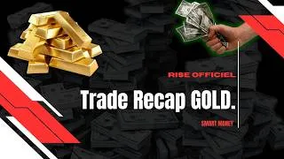 Miniature : +15 RR sur le GOLD ! - Trade RECAP.