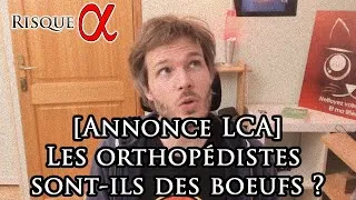 Miniature : Annonce Live LCA : Chirurgiens Ortho vs Anesthésistes