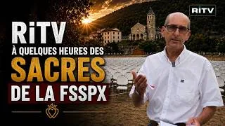 Miniature : A quelques heures des sacres / RiTV en Suisse #religion #fsspx