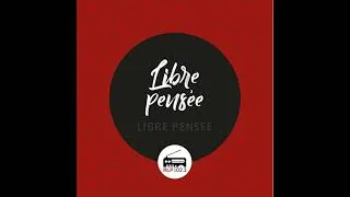 Miniature : Libre Pensée - 22/06/2026