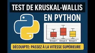 Miniature : Boostez vos analyses de données avec Python : Maîtrisez le test de Kruskal-Wallis !
