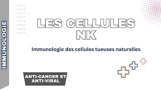 Miniature : Immunité innée / Les cellules NK - Tueuses naturelles