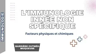 Miniature : Immunité innée / Facteurs physiques et chimiques de la barrière cutanéo-muqueuse