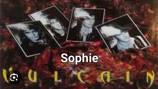 Miniature : VULCAIN - Sophie ( Clip Vidéo 1990 )