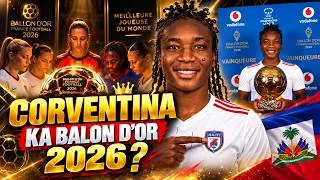 Miniature : 🚨CORVENTINA BALLON D'OR 2026? TOUT SAW DWE KONNEN AVAN SEREMONI AN KOMANSE AN OKTOB, MOMAN RIVE WI👀