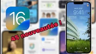 Miniature : iOS 16: 45 nouveautés !