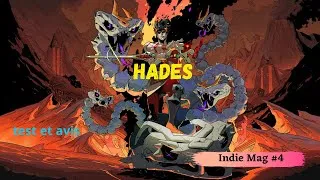 Miniature : Test et Avis : Hades, le meilleur Rogue-Like!!! Indie mag #4