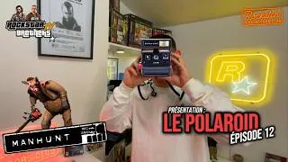Miniature : UN POLAROID EXTRÊMEMENT RARE ! - MANHUNT - ÉPISODE 12