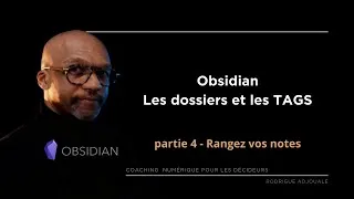 Miniature : Organiser vos notes dans Obsidian avec des dossiers et des Tags