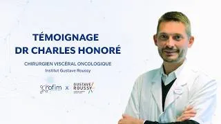 Miniature : Interview du Dr Charles Honoré, Chirurgien viscéral oncologique à l’Institut Gustave Roussy