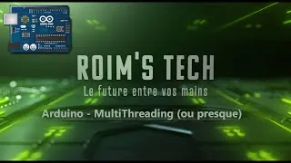 Miniature : Arduino - MultiThreading (ou presque)