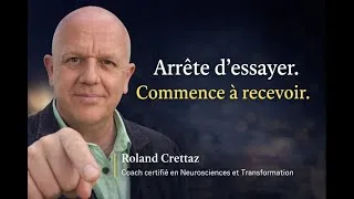 Miniature : Arrête d’essayer. Commence à recevoir. (Le basculement intérieur qui change tout)