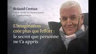 Miniature : L’imagination crée plus que l’effort : le secret que personne ne t’a appris