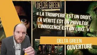 Miniature : Ouverture Critique - Delta Green