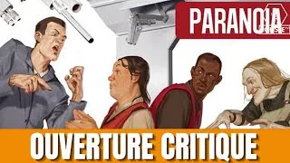 Miniature : Ouverture Critique - Paranoïa, Edition parfaite!