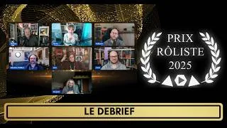 Miniature : PRIX ROLISTE - Le débrief de l'enfer