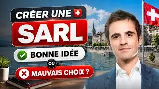 Miniature : Sàrl en Suisse 🇨🇭 : avantages et inconvénients avant de vous lancer