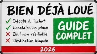 Miniature : Acheter un bien déjà loué : avantages, pièges et stratégie complète (2026)