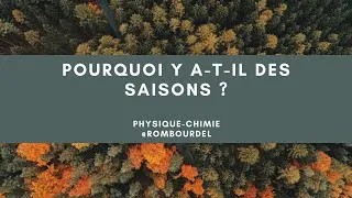 Miniature : Pourquoi y a-t-il des saisons ? (Physique-Chimie - cycle 3)
