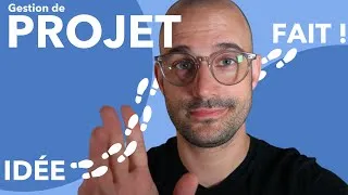 Miniature : Comment réussir un projet ?