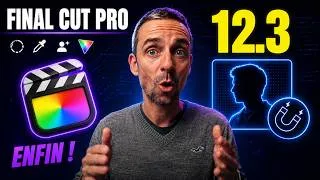Miniature : Final Cut Pro 12.3 : les nouveautés qui changent vraiment