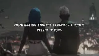 Miniature : ma meilleure ennemie stromae ft pomme - speed up￼
