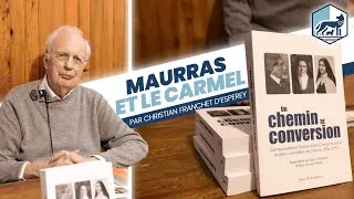 Miniature : Conférence « Maurras et le Carmel » par Christian Franchet d’Esperey. - Cercle Romulus & Rémus