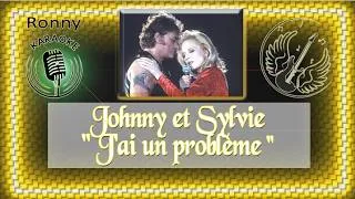 Miniature : Johnny et Sylvie - J'ai un problème { Ronny Karaoke avec chœur }