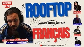 Miniature : Rooftop Français  EP07 - feat @LeMeltingPot