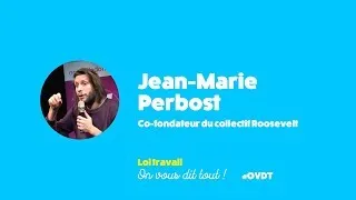 Miniature : JM Perbost : partage du travail ou loi travail XXL ?