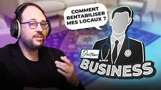 Miniature : Comment RENTABILISER mes locaux : location, clients et événements| Docteur Business N°7 Nicolas LEVI