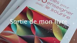 Miniature : Sortie de mon livre : 33 clés pour enseigner avec le sourire