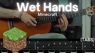 Miniature : Wet Hands (C418) - Minecraft Fingerstyle Guitar Cover (TAB)