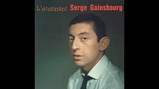 Miniature : Serge Gainsbourg - L'étonnant Serge Gainsbourg - 1961 (Album complet)