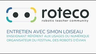 Miniature : Festival des Robots d'Évian : entretien vidéo avec Simon Loiseau