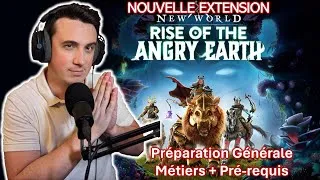 Miniature : Préparation Nouvelle Extension New World : Réveille Terre Enragée [Rise Angry Earth] Twitch Live VOD