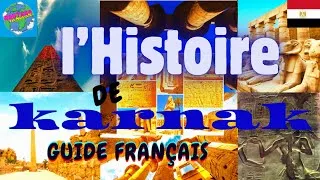 Miniature : l'Histoire du Complexe de Karnak par notre guide en Egypte