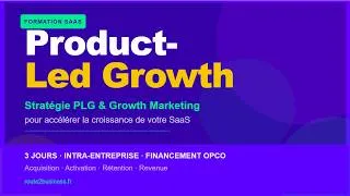 Miniature : Formation Product-Led Growth — stratégie PLG et Growth Marketing pour éditeurs SaaS