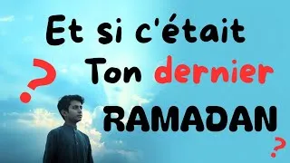 Miniature : Et Si Tu Ne Vivais Pas Le Prochain Ramadan ?